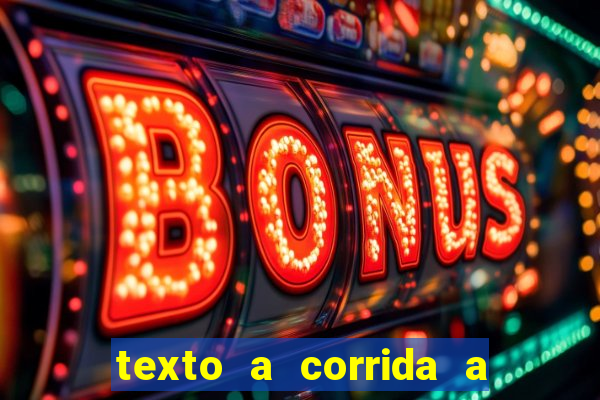 texto a corrida a lagarta lili